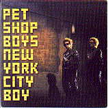 Pet Shop Boys - New York City Boy